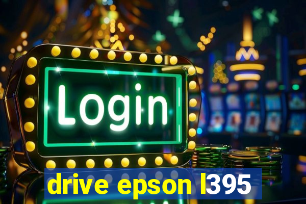 drive epson l395